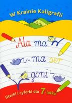 Okładka książki W krainie kaligrafii Literki i cyferki dla 7-latka