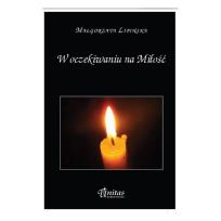 Okładka książki W oczekiwaniu na miłość