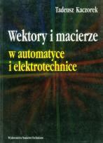 Okładka książki Wektory i macierze w automatyce i elektrotech.