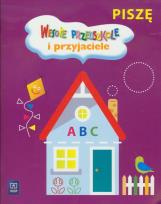 Okładka książki Wesołe przedszkole i przyjaciele Piszę WSIP