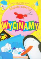 Okładka książki Wesołe zabawy - Wycinamy