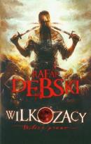 Okładka książki Wilkozacy. Wilcze prawo