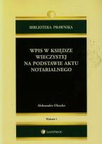 Okładka książki Wpis w księdze wieczystej na podstawie aktu notarialnego