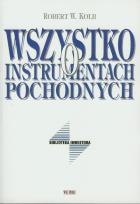 Okładka książki Wszystko o instrumentach pochodnych