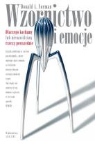 Okładka książki Wzornictwo i emocje. Dlaczego kochamy...