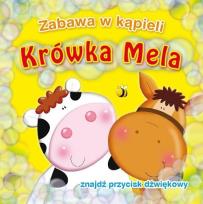 Okładka książki Zabawa w kapieli. Krówka Mela