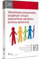 Okładka książki Zatrudnienie pracowników socjalnych i innych pracowników pomocy społecznej