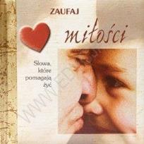 Okładka książki Zaufaj milości