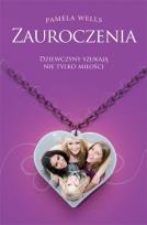 Okładka książki Zauroczenia - Pamela Wells