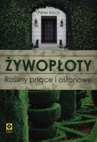 Okładka książki Żywopłoty Rośliny pnące i osłonowe