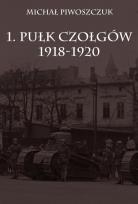 Okładka książki 1. Pułk Czołgów 1918-1920