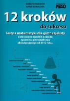 Okładka książki 12 kroków do sukcesu. Testy gimnazjum