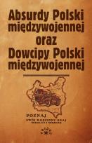 Okładka książki Absurdy oraz Dowcipy Polski międzywojennej