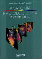 Okładka książki Anatomia radiologiczna PZWL