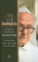 Okładka książki Autobiografia Rozmowy z ojcem Joachimem Badenim