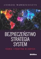 Okładka książki Bezpieczeństwo strategia system