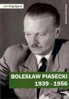 Okładka książki Bolesław Piasecki 1939-1956