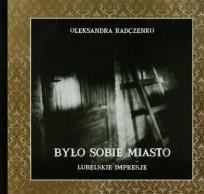 Okładka książki Było sobie miasto