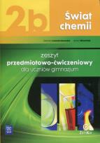 Okładka książki Chemia GIM Świat chemii 2B ćw w.2015