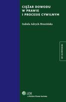 Okładka książki Ciężar dowodu w prawie i procesie cywilnym