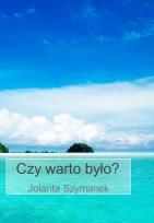 Okładka książki Czy warto było?