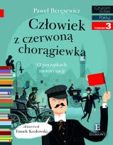 Okładka książki Czytam sobie. Człowiek z czerwoną chorągiewką