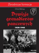 Okładka książki Dywizje Grenadierów Pancernych 19391945