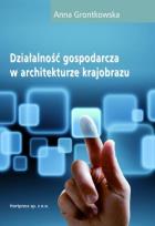 Okładka książki Działalność gospodarcza w architekturze krajobrazu
