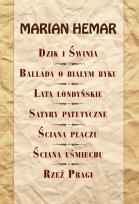 Okładka książki Dzik i świnia, Ballada o białym byku, Lata ...