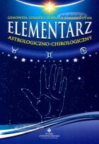 Okładka książki Elementarz astrologiczno-chirologiczny