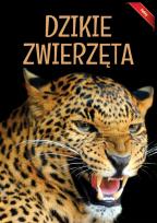 Okładka książki Encyklopedia Dzikie Zwierzęta Fakty