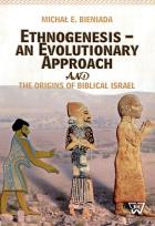Okładka książki Ethnogenesis an Evolutionary Approach and The Origins of Biblical Israel
