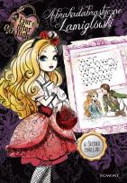 Okładka książki Ever After High. Abrakadabrastyczne łamigłówki