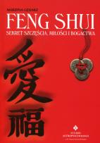 Okładka książki Feng Shui. Sekret szczęścia, miłości i bogactwa