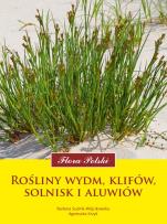Okładka książki Flora Polski. Rośliny wydm, klifów, solnisk
