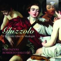 Okładka książki Ghizzolo: Il Secondo Libro De Madrigali