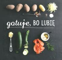 Okładka książki Gotuję, bo lubię