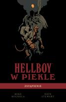 Okładka książki Hellboy w piekle. Zstąpienie Tom 1