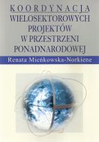 Okładka książki Koordynacja wielosektorowych projektów w przestrzeni ponadnarodowej