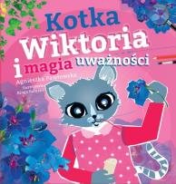 Okładka książki Kraina Uważności. Kotka Wiktoria i magia uważności