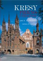 Okładka książki Kresy. Piękno utracone