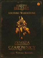 Okładka książki Kroniki Wardstone 1 Zemsta czarownicy - Audiobook