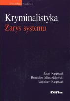 Okładka książki Kryminalistyka Zarys systemu