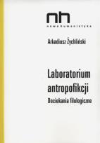Okładka książki Laboratorium antropofikacji