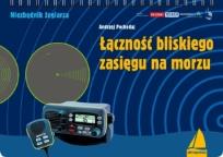 Okładka książki Łączność bliskiego zasięgu na morzu wyd.II