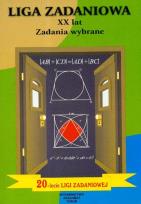 Okładka książki Liga zadaniowa XX lat Zadania wybrane