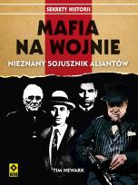 Okładka książki Mafia na wojnie. Nieznany sojusznik aliantów RM
