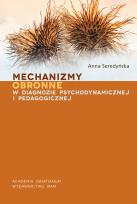 Okładka książki Mechanizmy obronne w diagnozie psychodynamicznej..