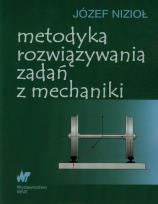 Okładka książki Metodyka rozwiązywania zadań z mechaniki