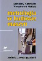 Okładka książki Metrologia w budowie maszyn